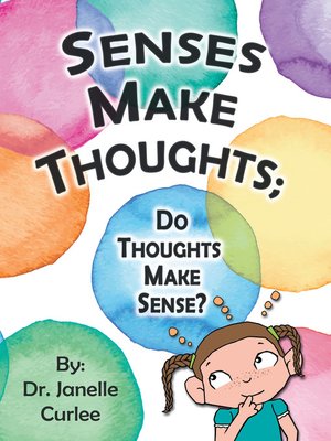 cover image of Senses Make Thoughts;